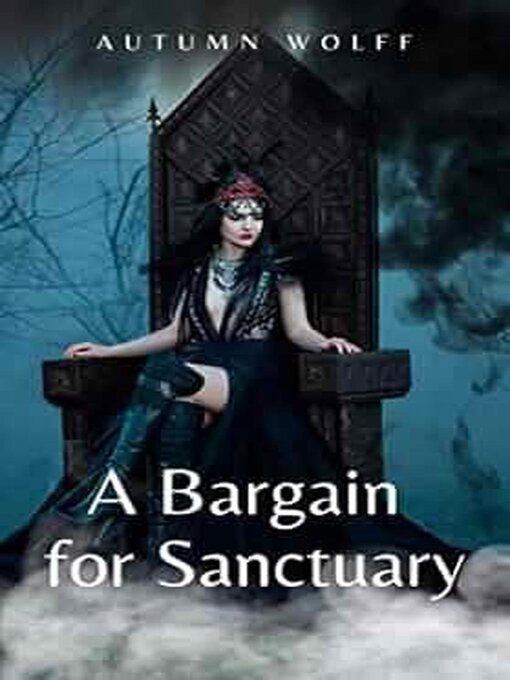 Title details for A Bargain for Sanctuary by Autumn Wolff - Wait list